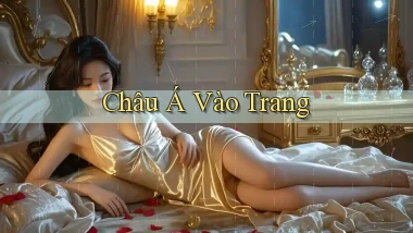 Châu Á Vào trang
