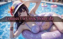 Games Cá cược bóng đá