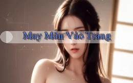 May mắn Vào trang