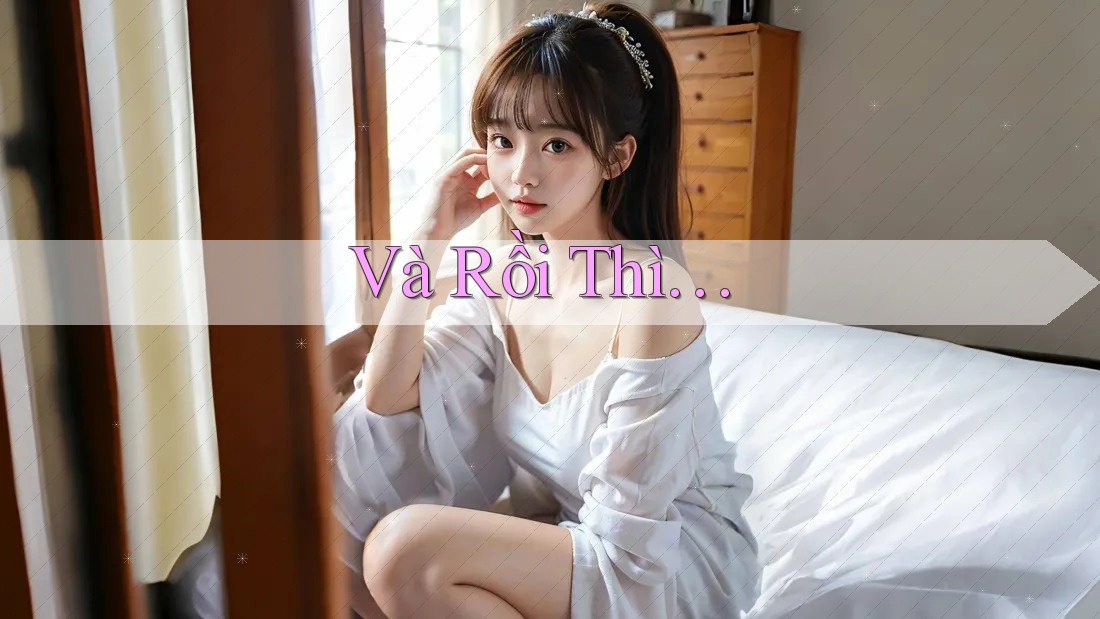 Và Rồi Thì…